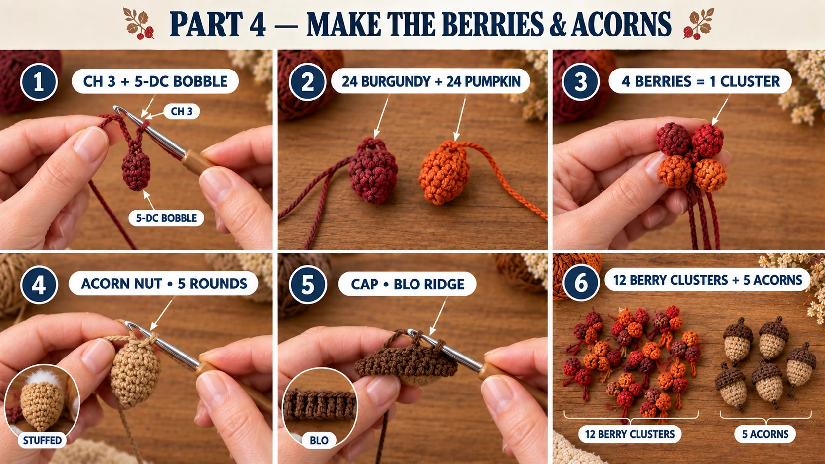 Part 4 of the autumn leaves table runner: a 5-dc bobble berry, burgundy and pumpkin berries, a cluster of 4, a stuffed tan acorn nut, a brown cap with a back loop ridge, and 12 berry clusters with 5 finished acorns