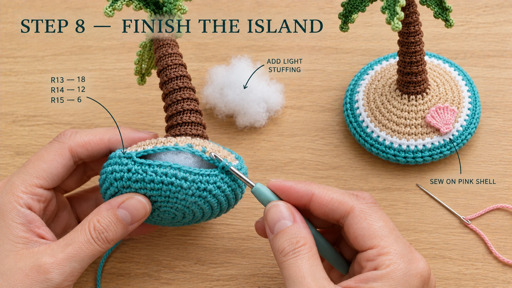 Step 8 of the crochet palm tree keychain: hands closing the last turquoise rounds of the lightly stuffed island base with the palm already attached, next to a finished island with a small pink shell sewn onto the sand